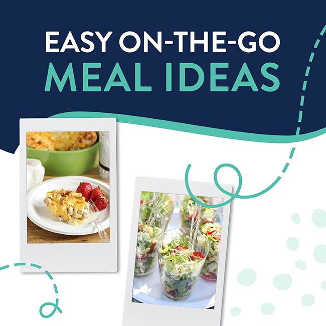 Easy on the go meal ideas